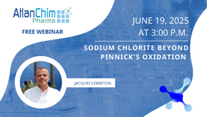 [webinar] Sodium chlorite beyond Pinnick’s oxidation